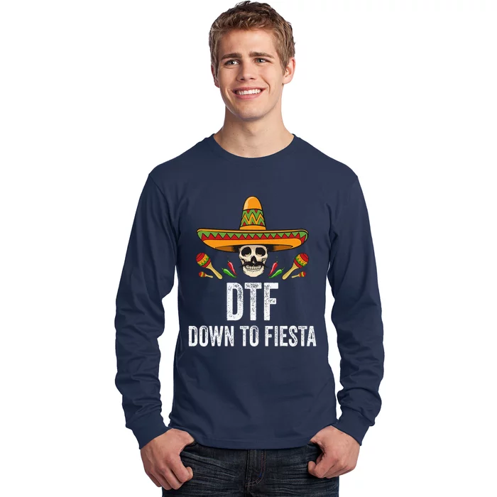 Dtf Down To Fiesta Funny Mexican Skull Cinco De Mayo Long Sleeve Shirt