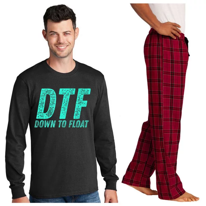 Dtf Down To Float Trip Tubing River Float Summer Boating Long Sleeve Pajama Set