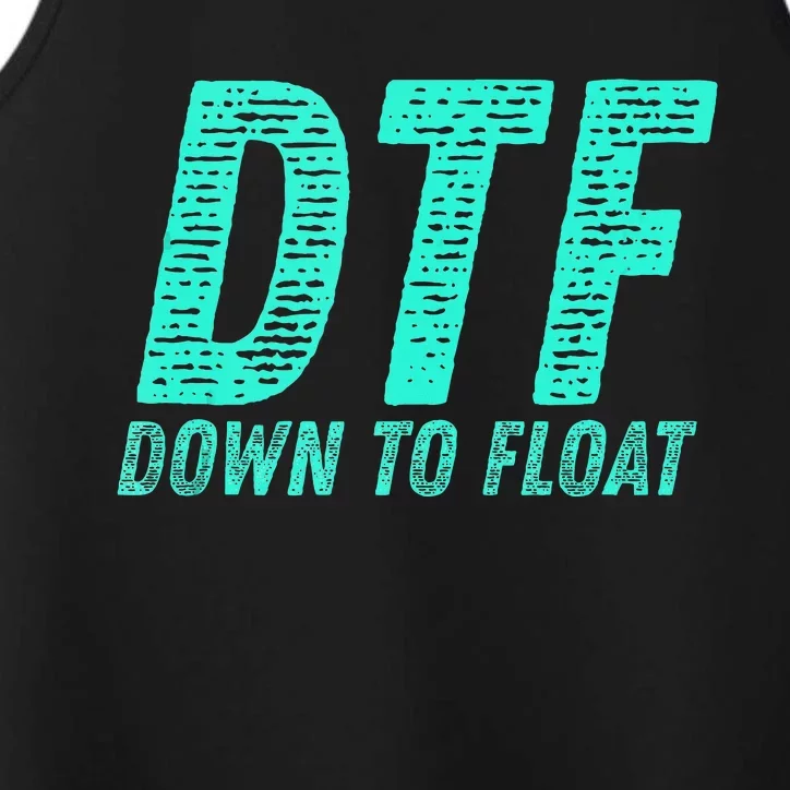 Dtf Down To Float Trip Tubing River Float Summer Boating Performance Tank