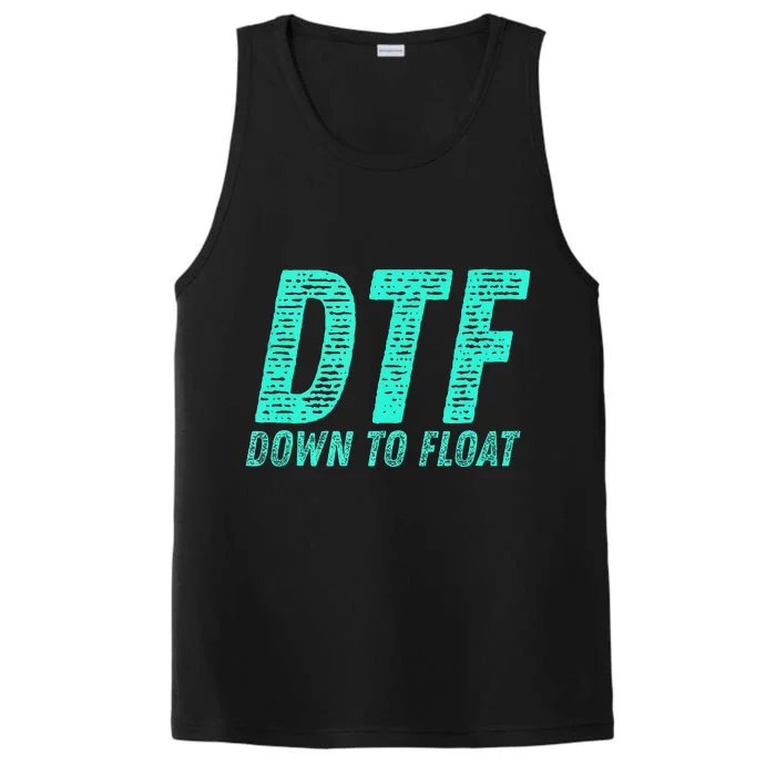 Dtf Down To Float Trip Tubing River Float Summer Boating Performance Tank