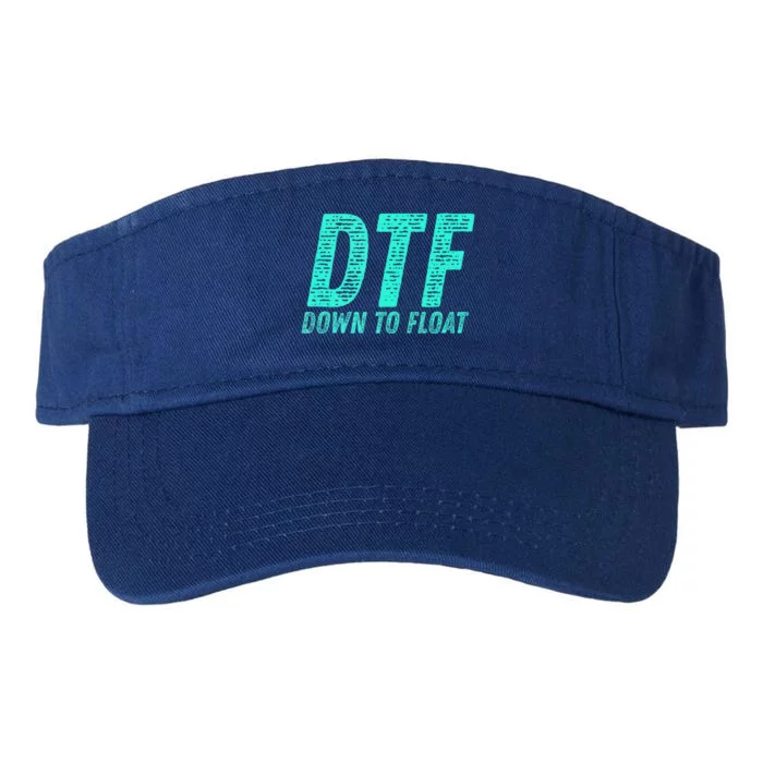 Dtf Down To Float Trip Tubing River Float Summer Boating Valucap Bio-Washed Visor