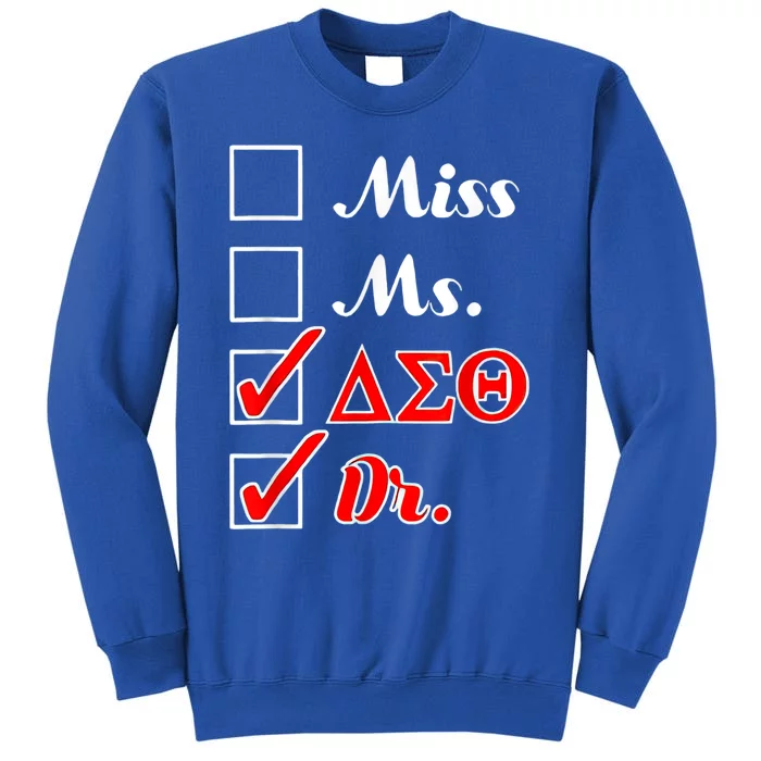 Delta Doctor Tee For Physician Sorority Sigma Theta Sweatshirt