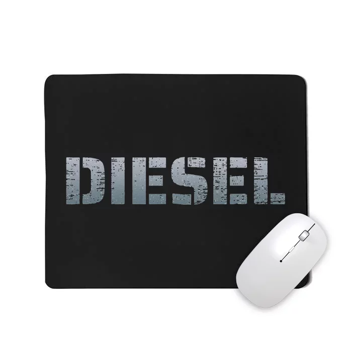 DIESEL Diesel Truck Owner Diesel Mechanic Diesel Lover Mousepad