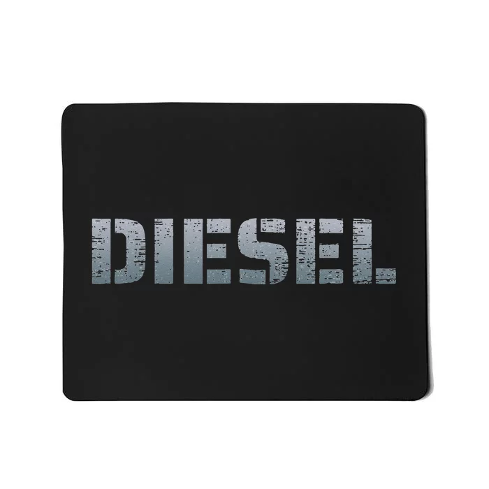 DIESEL Diesel Truck Owner Diesel Mechanic Diesel Lover Mousepad