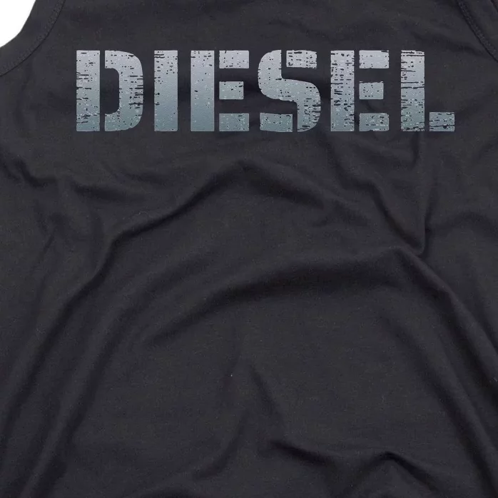 DIESEL Diesel Truck Owner Diesel Mechanic Diesel Lover Tank Top