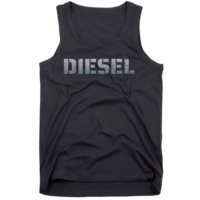 DIESEL Diesel Truck Owner Diesel Mechanic Diesel Lover Tank Top