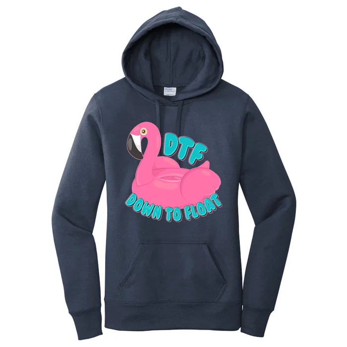 Dtf Down To Float Vacation Time Flamingo Floatie Women's Pullover Hoodie