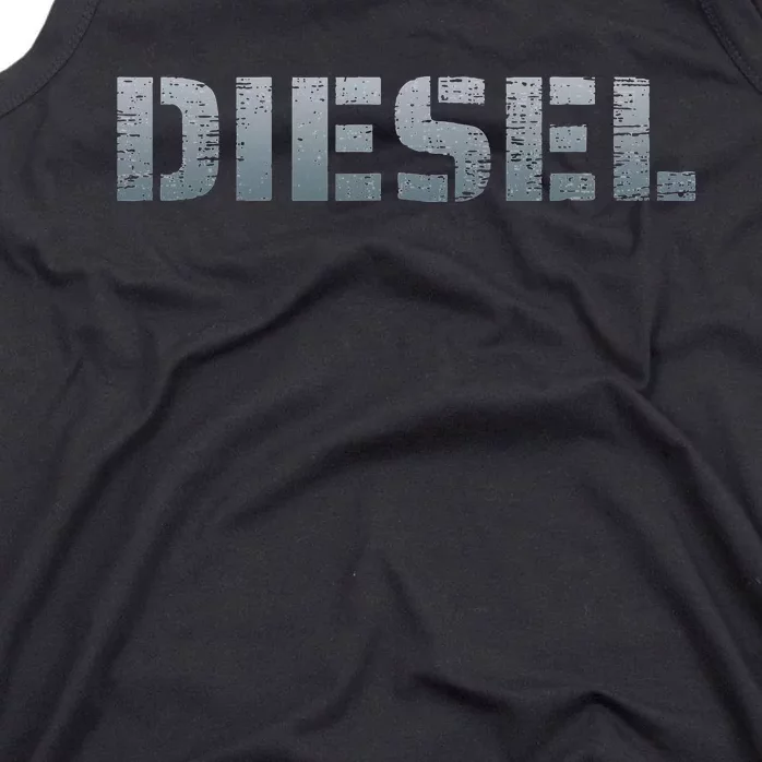 Diesel Diesel Truck Owner Diesel Mechanic Diesel Lover Tank Top