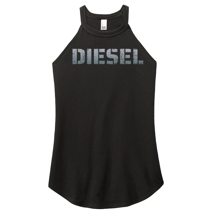 Diesel Diesel Truck Owner Diesel Mechanic Diesel Lover Women’s Perfect Tri Rocker Tank