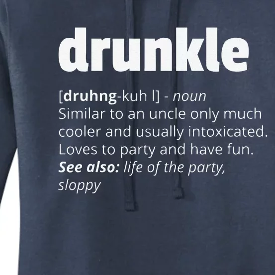 Drunkle Drunk Uncle Gift Funny Fathers Day Women's Pullover Hoodie