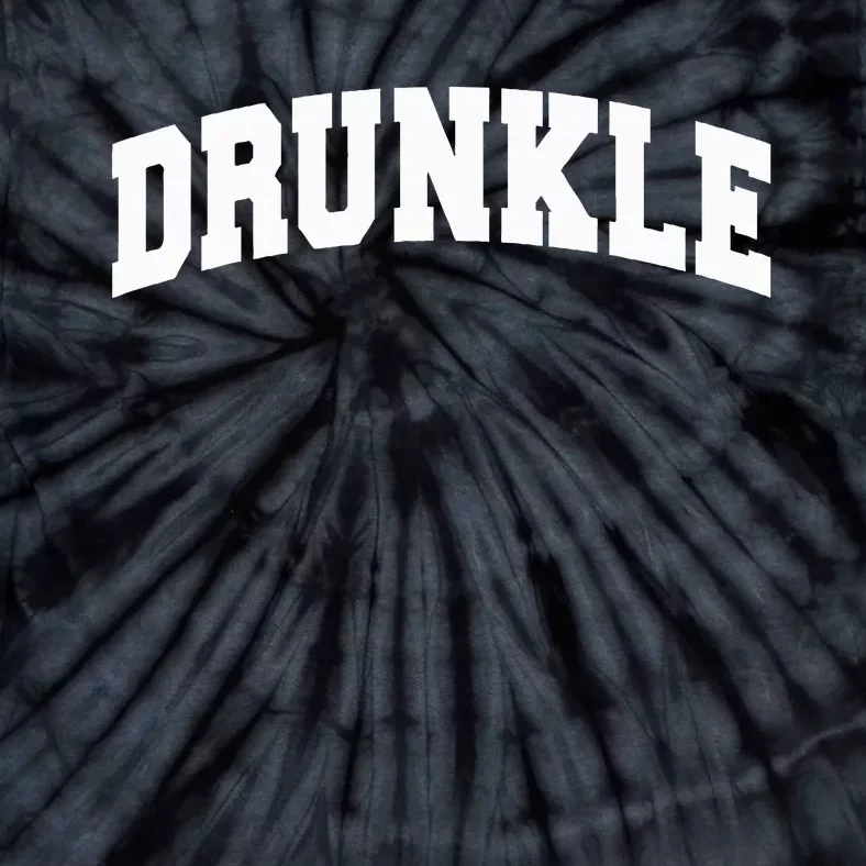 Drunkle Drunk Uncle  Gift Funny Father's Day Tie-Dye T-Shirt