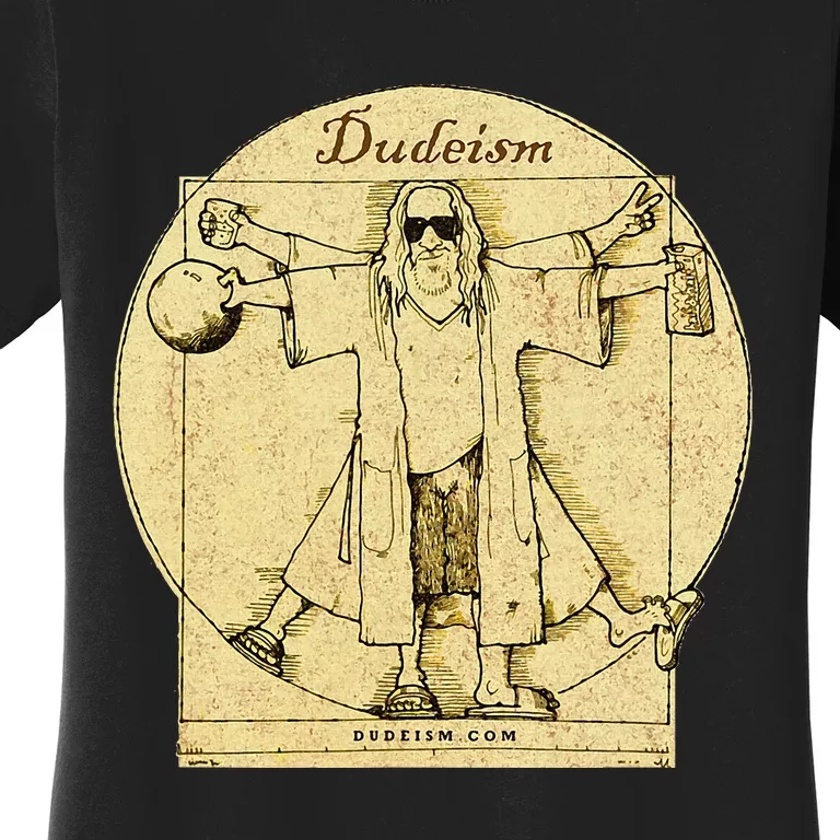 Dudeism Women's T-Shirt