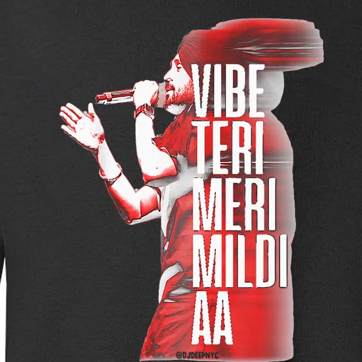 Diljit Dosanjh Vibe Teri Meri Mildi Aa Desi Toddler Sweatshirt