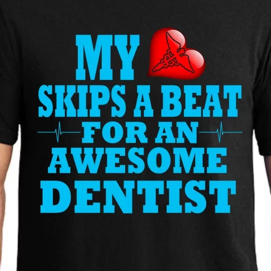 Dentist Doctor Valentines Dental Practice Job Loved One Pun Cute Gift Pajama Set