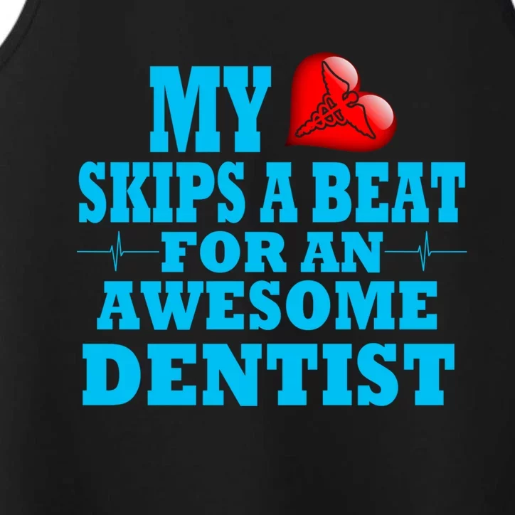 Dentist Doctor Valentines Dental Practice Job Loved One Pun Cute Gift Performance Tank