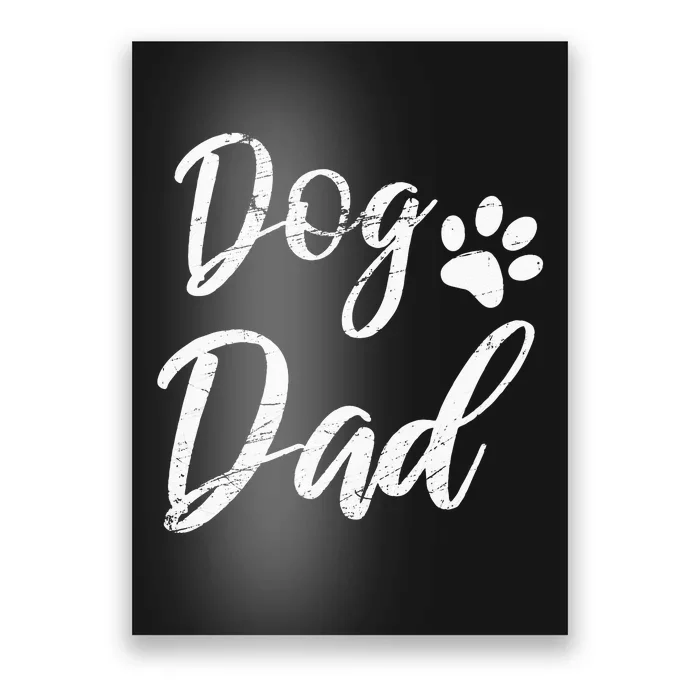 Dog Dad Vintage Distressed Design Funny Dog Paw Poster