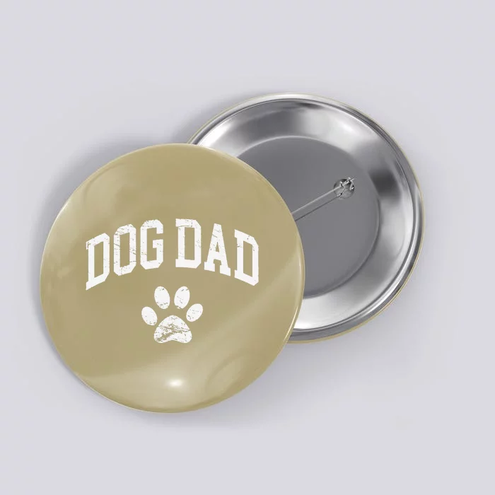 Dog Dad Vintage Distressed Design Funny Dog Paw Gift Button