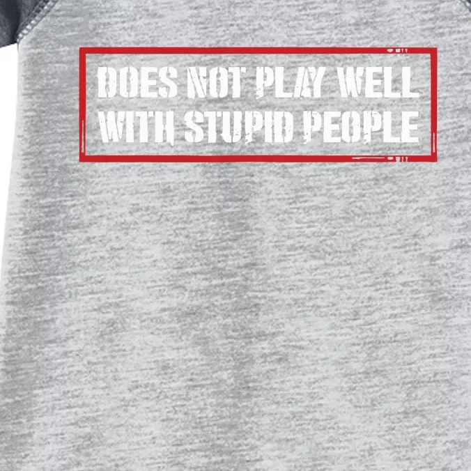 David Draiman Wearing Does Not Play Well With Stupid People Infant Baby Jersey Bodysuit