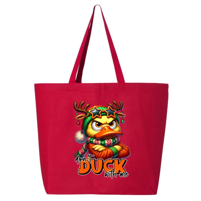 Dont Duck With Me Funny Sarcastic Grumpy Duck Christmas 25L Jumbo Tote