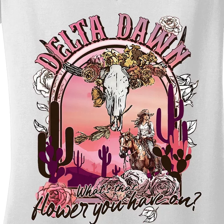 Delta Dawn WhatS That Flower You Have On Western Country Women's V-Neck T-Shirt