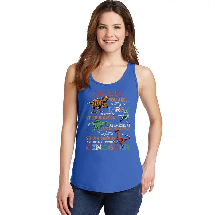 Dinosaur Daddy You Are As Strong As Tmeaningful Giftrex Daddysaurus Gift Ladies Essential Tank