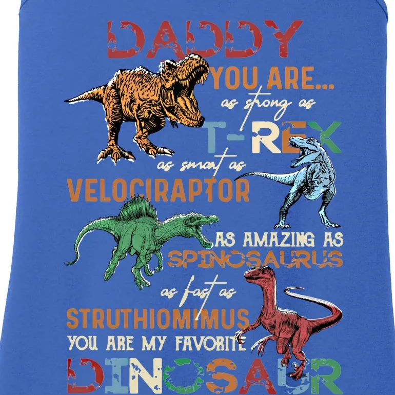 Dinosaur Daddy You Are As Strong As Tmeaningful Giftrex Daddysaurus Gift Ladies Essential Tank