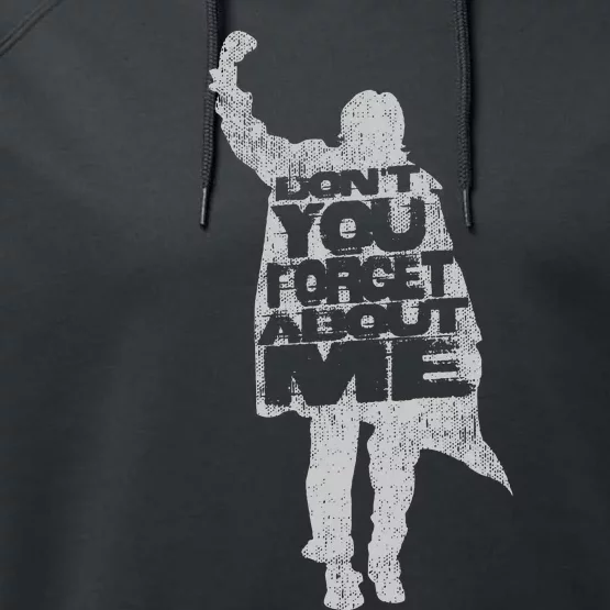 Designer DonT You Forget About Me 80S Movie Performance Fleece Hoodie