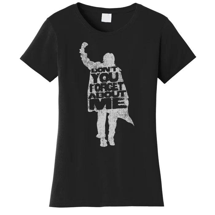 Designer DonT You Forget About Me 80S Movie Women's T-Shirt