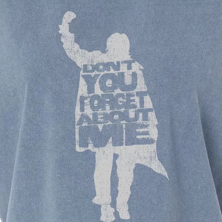 Designer DonT You Forget About Me 80S Movie Garment-Dyed Women's Muscle Tee