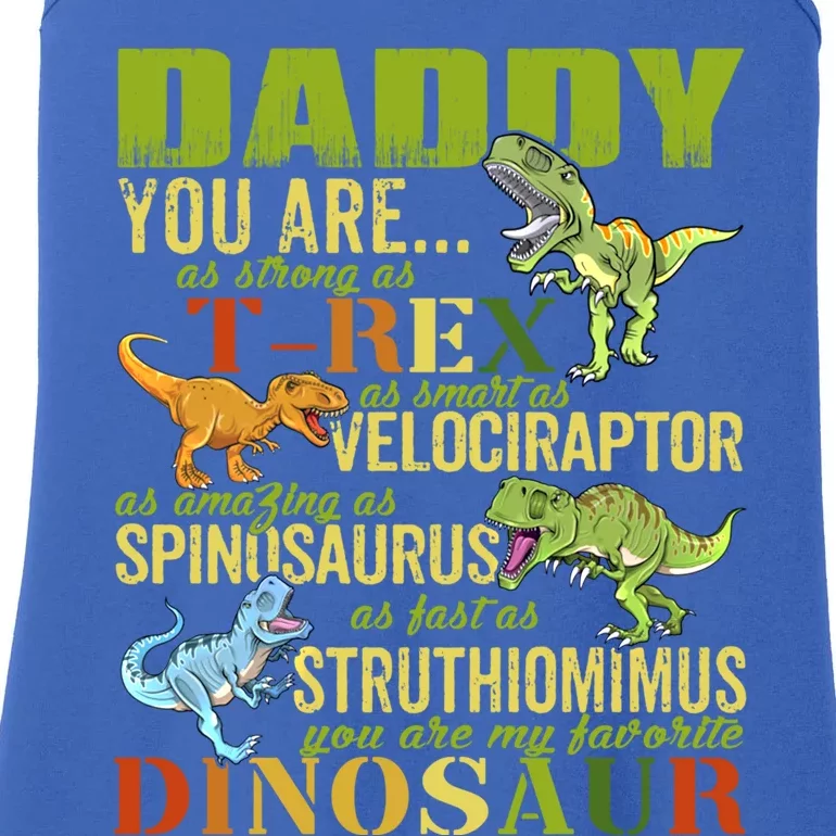 Daddysaurus Daddy You Are As Strong As T Rex Funny Dinosaur Gift Ladies Essential Tank