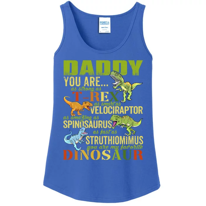 Daddysaurus Daddy You Are As Strong As T Rex Funny Dinosaur Gift Ladies Essential Tank