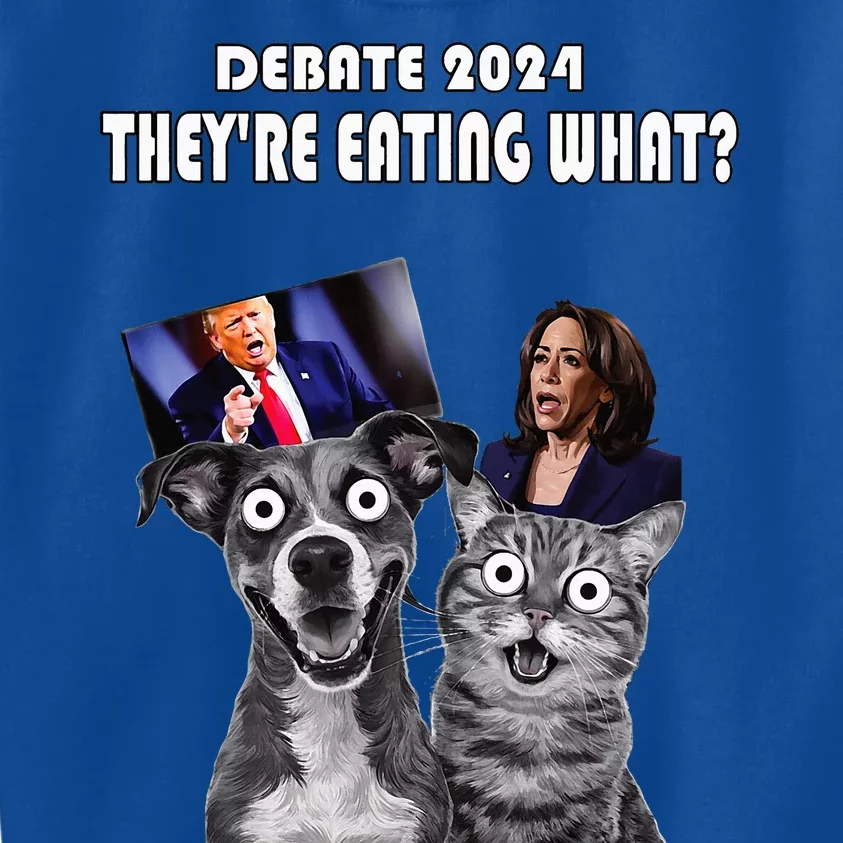 Debate Election 2024 Pets Dog Cat TheyRe Eating What Kids Sweatshirt