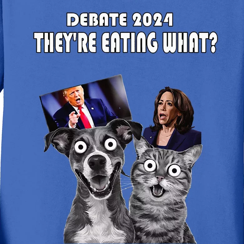 Debate Election 2024 Pets Dog Cat TheyRe Eating What Kids Long Sleeve Shirt