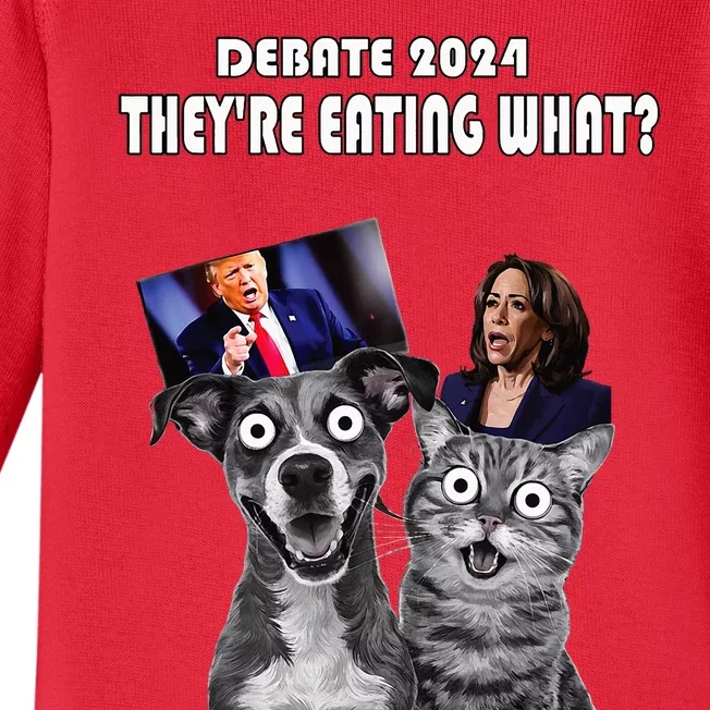 Debate Election 2024 Pets Dog Cat TheyRe Eating What Baby Long Sleeve Bodysuit