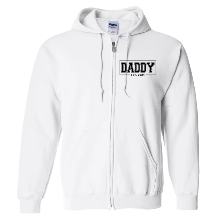 Daddy Est 2024 Promoted To Dad 2024 Pregnancy Announcement Full Zip Hoodie