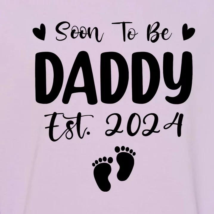 Dad Est 2024 Soon To Be Daddy Pregnancy Announcement Garment-Dyed Sweatshirt