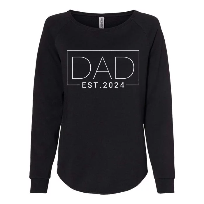 Dad Est 2024 New Dad Gift For Dad Anniversary Father Womens California Wash Sweatshirt