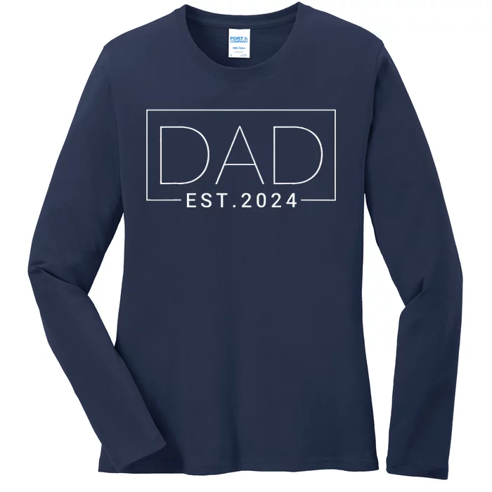 Dad Est 2024 New Dad Gift For Dad Anniversary Father Ladies Long Sleeve Shirt