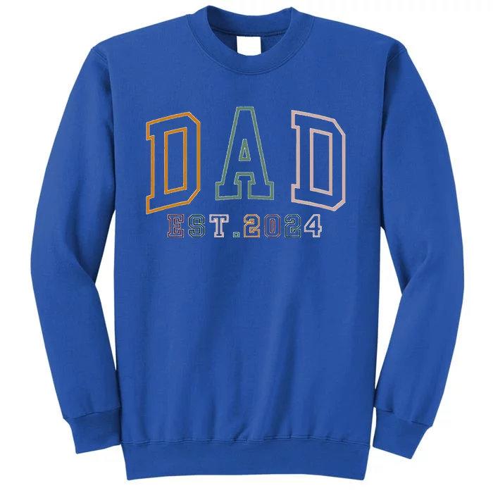 Dad Est 2024 New Dad Gift For Dad Anniversary Sweatshirt