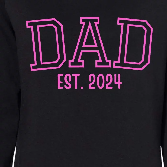 Dad Est. 2024 Father Expect Baby Pregnancy Announcement Pink Womens California Wash Sweatshirt