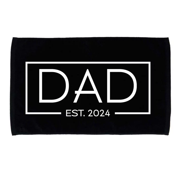 Dad Est. 2024 FatherS Day Celebration Microfiber Hand Towel