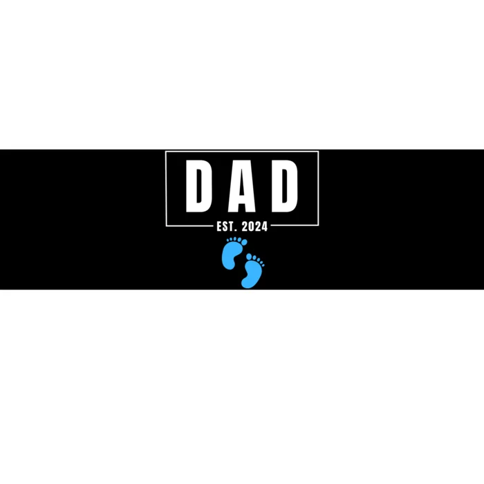 Dad Est. 2024 Fathers Day Expecting Baby Funny New Dad Baby Boy Bumper Sticker