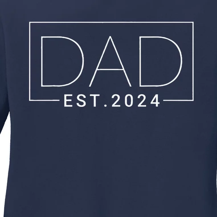 Dad Est 2024 New Dad Gift For Dad Anniversary Father Ladies Long Sleeve Shirt