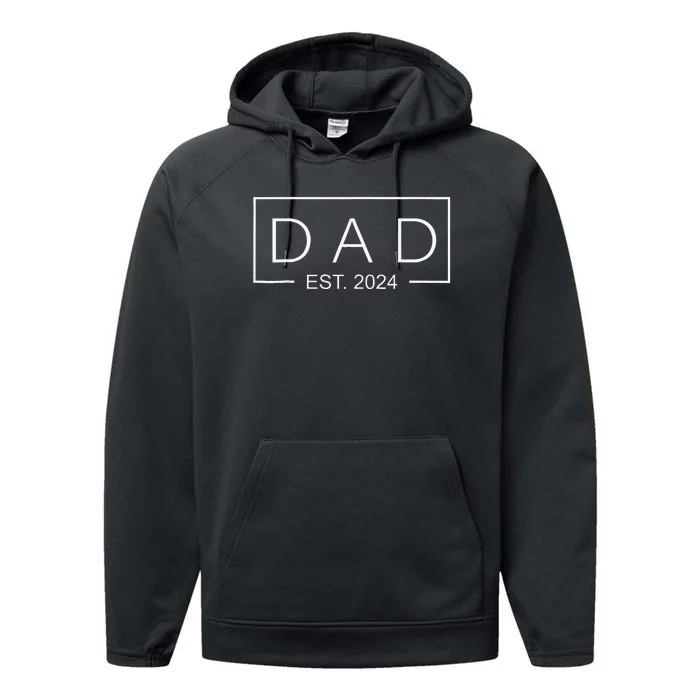 Dad Est 2024 Soon To Be Dad 2024 Pregnancy Announcement Performance Fleece Hoodie