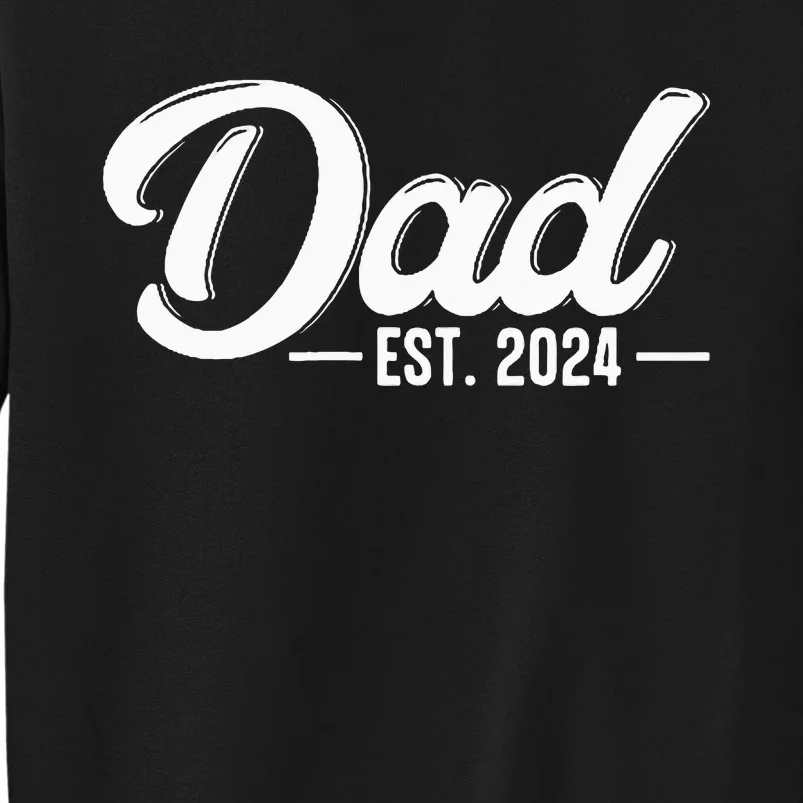 Dad Est. 2024 Soon To Be Dad Pregnancy Announcement Sweatshirt