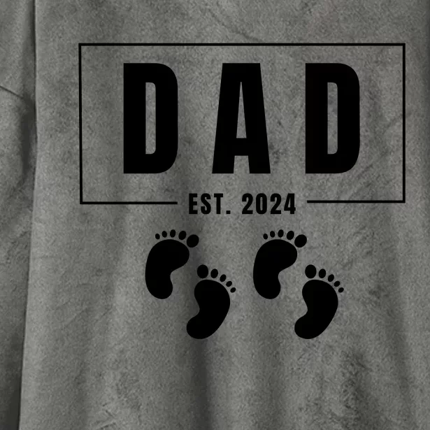 Dad Est. 2024 Fathers Day Expecting Baby Funny New Dad Baby Twins Hooded Wearable Blanket