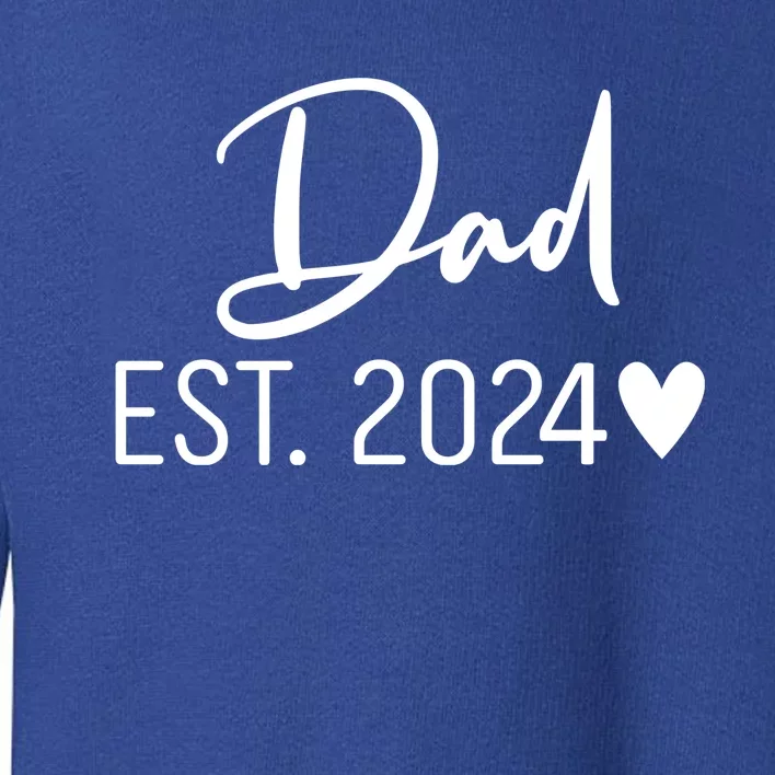 Dad Est. 2024 New Baby Toddler Sweatshirt