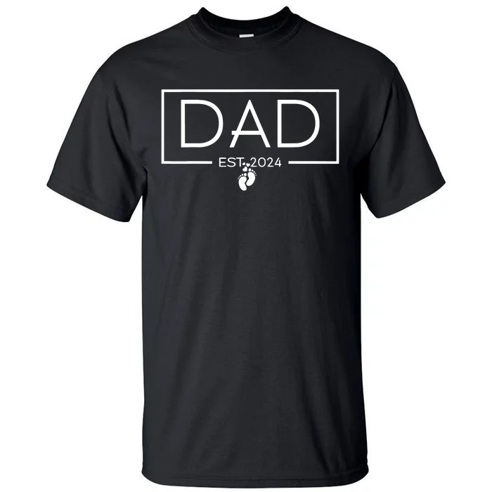 Dad Est 2024 Expect Baby 2024 Father 2024 New Dad 2024 Tall TShirt