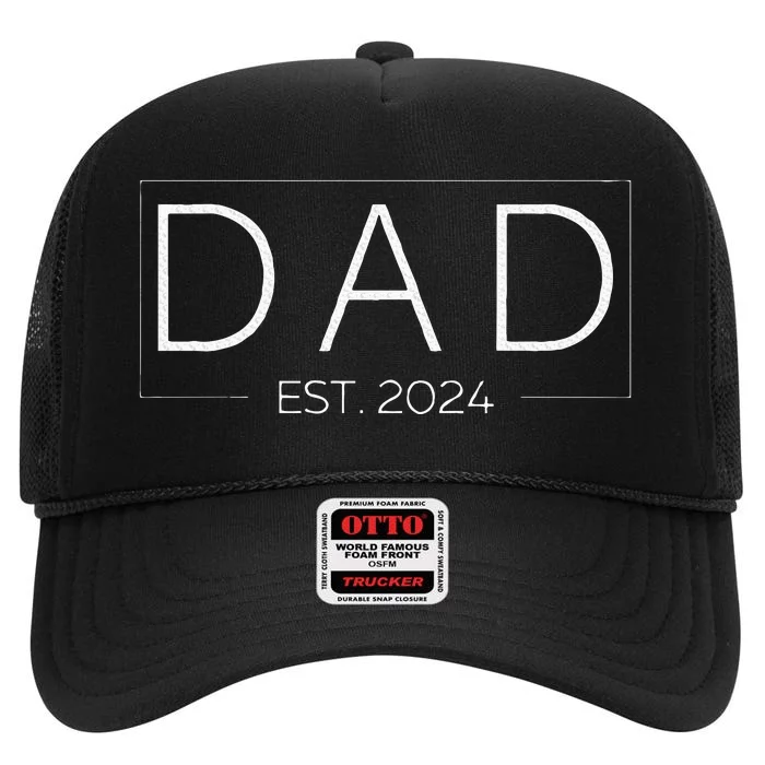 Dad Est. 2024 Promoted To Father 2024 High Crown Mesh Trucker Hat