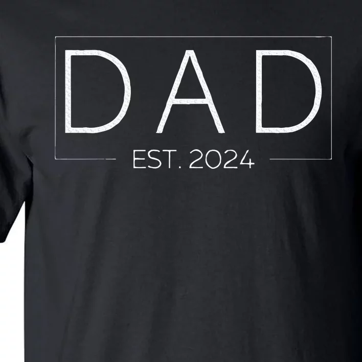 Dad Est. 2024 Promoted To Father 2024 Tall T-Shirt